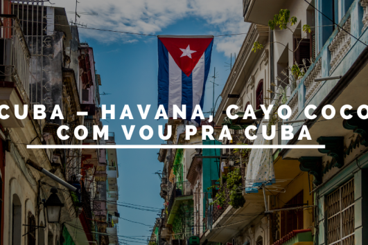 Cuba – Havana, Cayo Coco, Trinidad e Santa Clara com Vou Pra Cuba - Maio de 2026